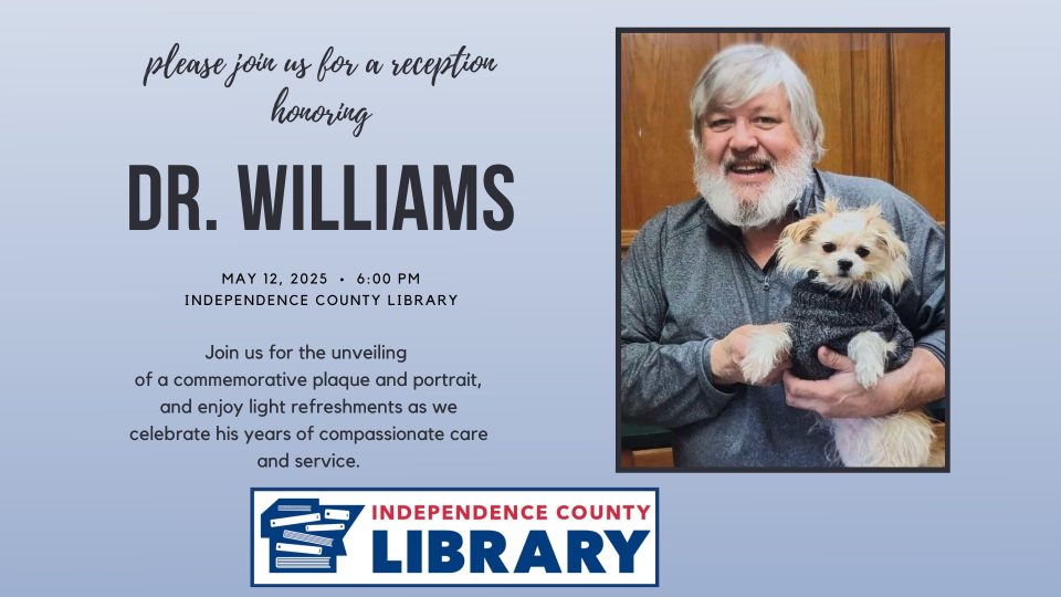 Independence County Library to Honor Veterinarian Dr. Mark Williams with Special Reception